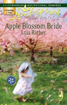 Apple Blossom Bride - Book #2 of the Serenity Bay