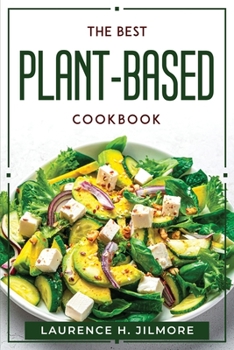 Paperback The best Plant-Based cookbook Book