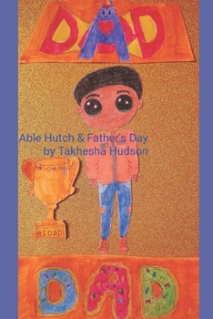 Paperback Able Hutch & Father's Day Book