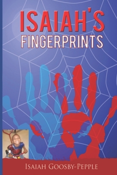Isaiah's Fingerprints