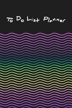 Paperback To Do List Planner: Vertical Weekly Spread Views And Day Of The Week For Daily Work Family Life Task Tracker Small Notebook Size Colorful Book