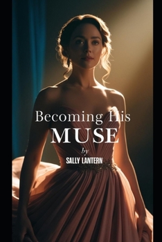 Paperback Becoming his muse: When a billionaire wants you! Book