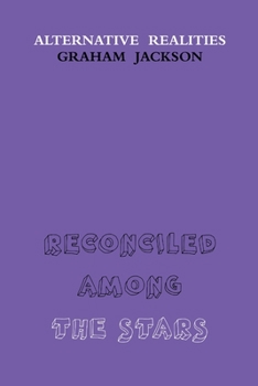 Paperback Reconciled Among the Stars Book