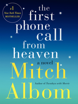 Paperback The First Phone Call from Heaven Book