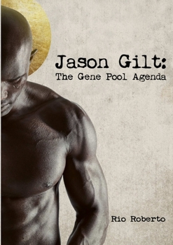 Paperback Jason Gilt: The Gene Pool Agenda Book