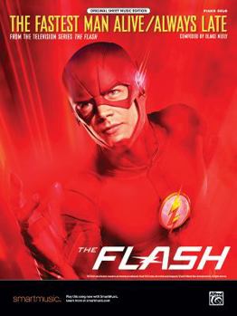 Paperback The Fastest Man Alive / Always Late: From the Television Series the Flash, Sheet Book