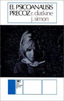 Paperback El Psicoanalisis Precoz [Spanish] Book