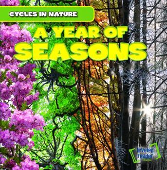 A Year of Seasons - Book  of the Cycles in Nature