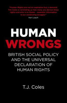 Paperback Human Wrongs: British Social Policy and the Universal Declaration of Human Rights Book