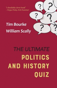 Paperback The Ultimate Politics and History Quiz Book