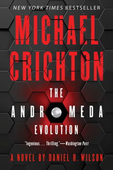 The Andromeda Evolution - Book #2 of the Andromeda Strain