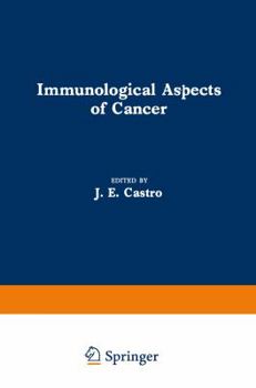 Paperback Immunological Aspects of Cancer Book