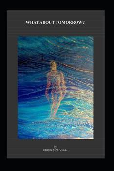 Paperback What About Tomorrow? Book