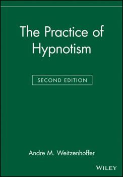 Paperback The Practice of Hypnotism Book