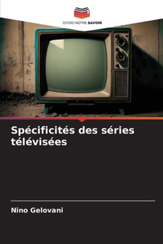 Paperback Spécificités des séries télévisées [French] Book