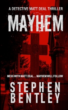 Paperback Mayhem: A Detective Matt Deal Thriller Book