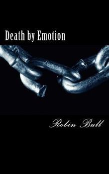 Paperback Death by Emotion Book