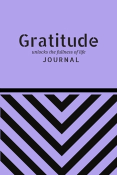 Paperback Gratitude Unlocks the Fullness of Life: Personal Gift Book