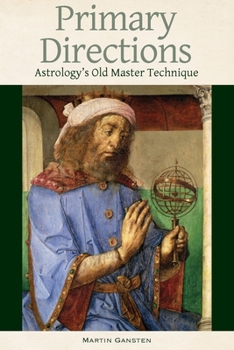 Paperback Primary Directions: Astrology's Old Master Technique Book
