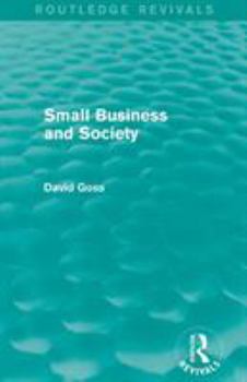 Paperback Small Business and Society (Routledge Revivals) Book