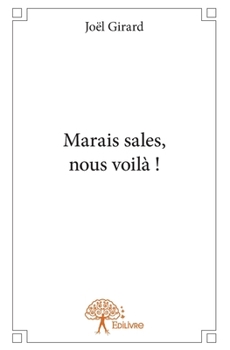 Paperback Marais sales, nous voilà ! [French] Book