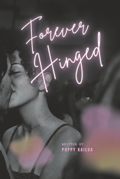 Paperback Forever Hinged: How Sara met her soulmate Book