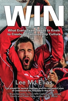 Paperback Win: What Every Team Needs to Know to Create a Championship Culture Book