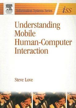 Paperback Understanding Mobile Human-Computer Interaction Book