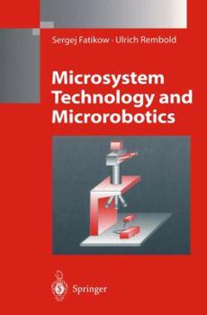 Paperback Microsystem Technology and Microrobotics Book