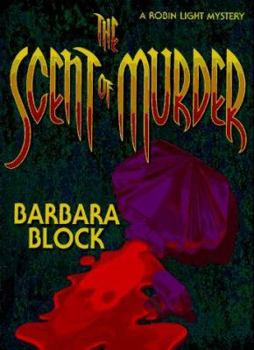 Hardcover The Scent of Murder Book