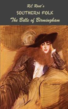 Paperback Southern Folk - The Belle of Birmingham Book