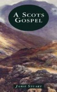 Paperback A Scots Gospel Book