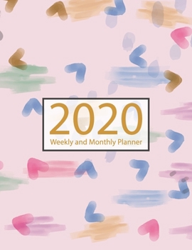 Paperback 2020 Planner Weekly and Monthly: Jan 1, 2020 to Dec 31, 2020: Weekly & Monthly Planner + Calendar Views - Inspirational Quotes and Watercolor Floral D Book