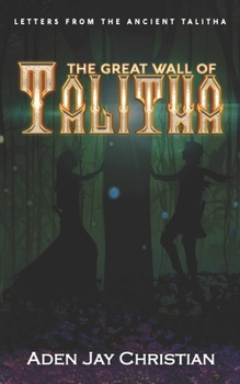 Paperback The Great Wall Of Talitha Book