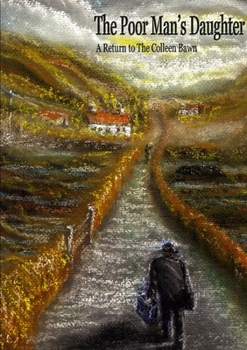 Paperback The Poor Man's Daughter Book