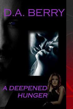 Paperback A Deepened Hunger Book