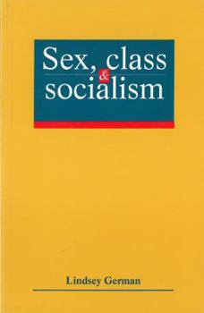 Paperback Sex Class and Socialism Book