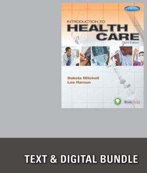 Paperback Bundle: Introduction to Health Care, 3rd + WebTutor™ Advantage on Blackboard, 1 term (6 months) Access Code Book