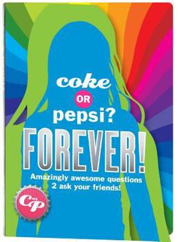 Paperback Coke or Pepsi Forever Book