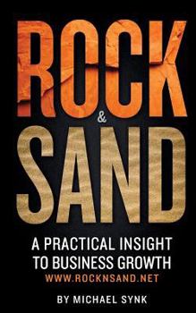 Paperback Rock & Sand: A Practical Insight to Business Growth Book