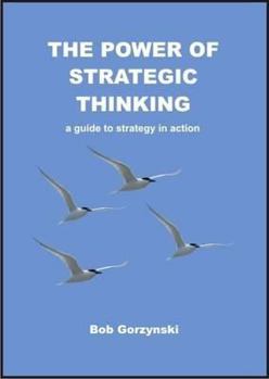 Paperback The Power of Strategic Thinking Book