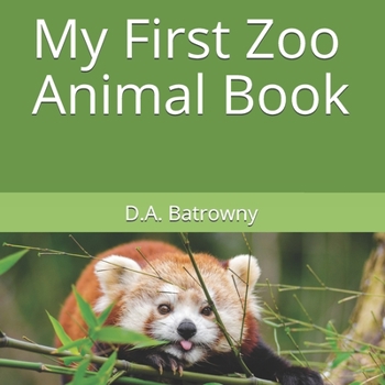 Paperback My First Zoo Animal Book