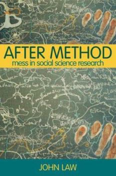 Paperback After Method: Mess in Social Science Research Book