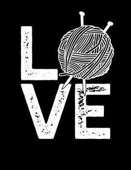 Paperback LOVE Knitting Graph Paper 2: 3: Custom knit projects for larger needles Book