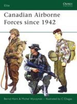 Paperback Canadian Airborne Forces Since 1942 Book