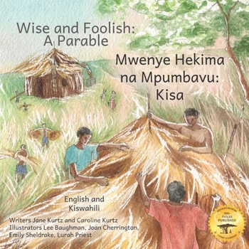Wise and Foolish: A Parable in English and Amharic