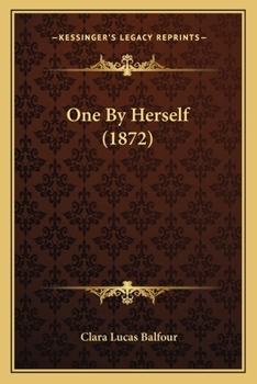 Paperback One By Herself (1872) Book