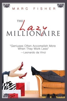 Paperback The Lazy Millionaire Book