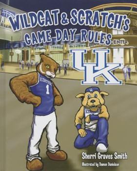 Wildcat & Scratch's Game Day Rules - Book  of the Collegiate Game Day Rules