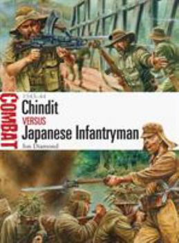 Paperback Chindit Vs Japanese Infantryman: 1943-44 Book